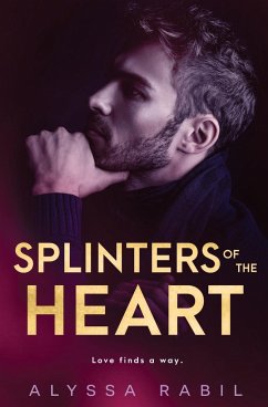 Splinters of the Heart - Alyssa, Rabil