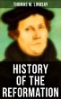 History of the Reformation (eBook, ePUB) - Bild 1