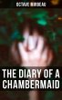 The Diary of a Chambermaid (eBook, ePUB) - Bild 1