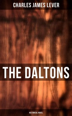 The Daltons (Historical Novel) (eBook, ePUB) - Lever, Charles James