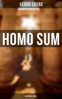 Homo Sum (Historical Novel) (eBook, ePUB) - Ebers, Georg