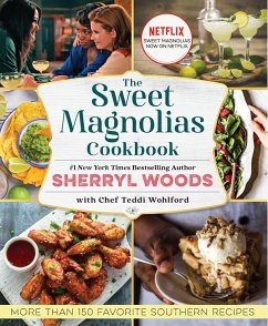 The Sweet Magnolias Cookbook - Woods, Sherryl