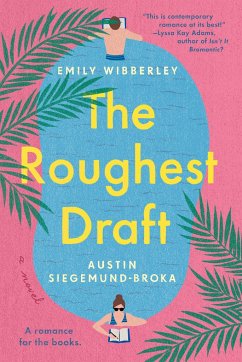 The Roughest Draft - Wibberley, Emily;Siegemund-Broka, Austin