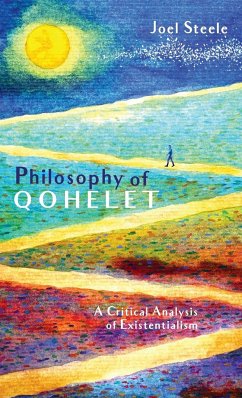 Philosophy of Qohelet - Steele, Joel