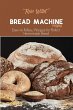 Bread Machine Recipes - Bild 1