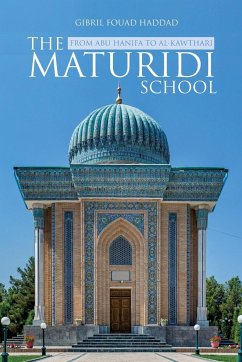 The Maturidi School - Haddad, Gibril Fouad