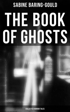 Cover The Book of Ghosts (Collected Horror Tales) (eBook, ePUB)