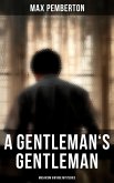 A Gentleman's Gentleman (Musaicum Vintage Mysteries) (eBook, ePUB)