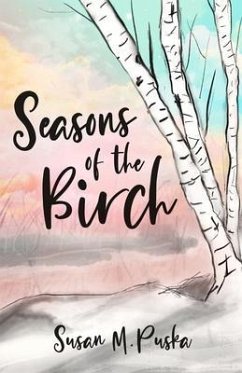 Seasons of the Birch (eBook, ePUB) - Puska, Susan