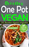 Recettes One Pot Vegan: 101 Recettes véganes originales (eBook, ePUB)