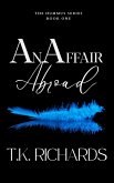 An Affair Abroad (The Hummus Series) (eBook, ePUB)