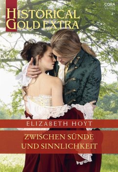 Zwischen Sünde und Sinnlichkeit (eBook, ePUB) - Hoyt, Elizabeth