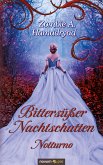 Bittersüßer Nachtschatten – Notturno (eBook, ePUB)