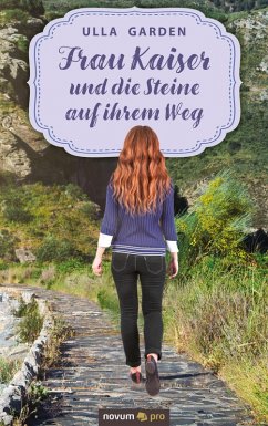 Cover Frau Kaiser und die Steine auf ihrem Weg (eBook, ePUB)