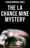 The La Chance Mine Mystery (Musaicum Murder Mysteries) (eBook, ePUB)