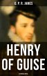 Henry of Guise (Historical Novel)... - Bild 1