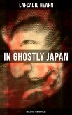 In Ghostly Japan (Collected Horror Tales) (eBook, ePUB)