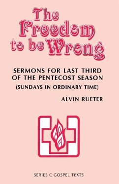 The Freedom to be Wrong - Rueter, Alvin