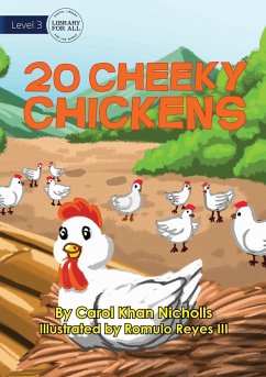 20 Cheeky Chickens - Khan Nicholls, Carol