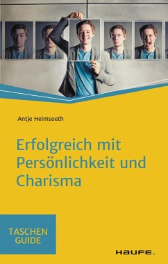 Erfolgreich mit Persönlichkeit und Charisma (eBook, PDF) - Heimsoeth, Antje
