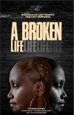 A broken life (eBook, ePUB)