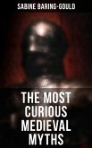 The Most Curious Medieval Myths (eBook, ePUB)