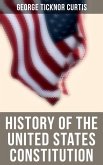 History of the United States Constitution (eBook, ePUB)