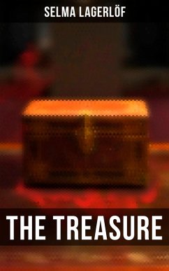 The Treasure (eBook, ePUB) - Lagerlöf, Selma