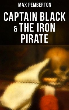 Cover Captain Black & The Iron Pirate (eBook, ePUB)