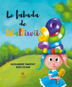 Le fabada de Walliwii - Rees-Evans, Alexander Timothy