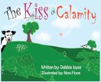 The Kiss of Calamity