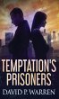 Temptation's Prisoners - Bild 1