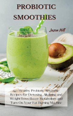 PROBIOTIC SMOOTHIES - Hill, Jason