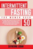 Intermittent Fasting for Women Over 50