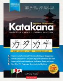Imparare il Giapponese - Caratteri Katakana, Libro di Lavoro per Principianti