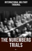 The Nuremberg Trials (Vol.1) (eBook, ePUB)