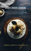 Short Order Cooking (eBook, ePUB)