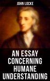 An Essay Concerning Humane Understanding (eBook, ePUB)