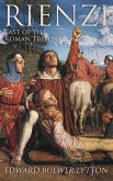 Rienzi, Last of the Roman Tribunes (eBook, ePUB)