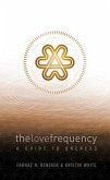 The Love Frequency (eBook, ePUB) The Love Frequency (eBook, ePUB)