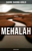 Mehalah (Gothic Classic) (eBook, ePUB)