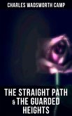 The Straight Path & The Guarded Heights (eBook, ePUB)