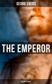 The Emperor (Historical Novel) (eBook, ePUB)