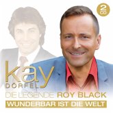 Die Legende Roy Black-Wunderbar Ist Die Welt