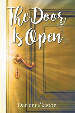 The Door Is Open (eBook, ePUB) - Gaston, Darlene