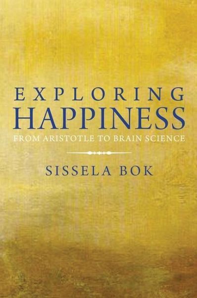 Exploring Happiness (eBook, PDF) Exploring Happiness (eBook, PDF)