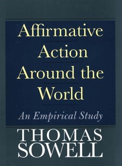 Affirmative Action Around the World (eBook, PDF) - Sowell, Thomas