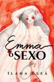 Emma e o sexo (eBook, ePUB)