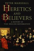 Heretics and Believers (eBook, PDF)