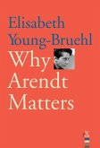 Why Arendt Matters (eBook, PDF)